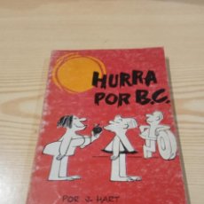 Cómics: C-55 LIBRO EDAD DE PIEDRA - Nº 3 - HURRA POR B.C J. HART BURU LAN - HUMOR GRAFICO ETX. Lote 358692705