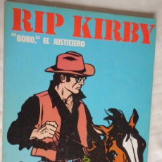 Cómics: RIP KIRBY -BOBO EL JUSTICIERO - BURULAN 1974 TAPA CARTONE. Lote 360646340