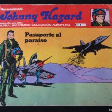 Cómics: JOHNNY HAZARD. Nº 1. PASAPORTE AL PARAISO. BURU LAN 1973. C-92. Lote 378618704