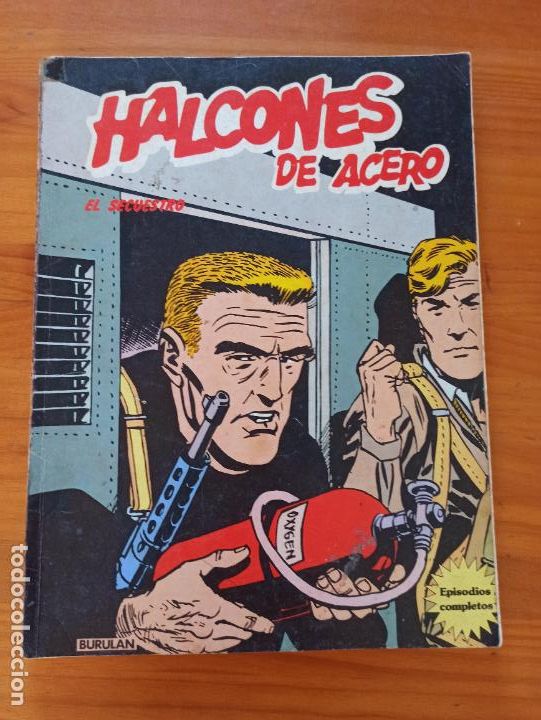 C&oacute;mics: HALCONES DE ACERO - EL SECUESTRO - BURULAN (W2) - Foto 1