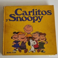 Cómics: CARLITOS Y SNOOPY - CHARLES M. SCHULZ - BURU LAN - AÑO 1972