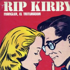 Cómics: RIP KIRBY -”MANGLER EL TRITURADOR” Y ”FOTOGRAFÍAS ACUSADORAS” - BURU-LAN. Lote 403347369
