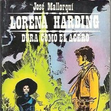 Cómics: 10 LORENA HARDING DURA COMO EL ACERO JOSE MALLORQUI BIBLIOTECA BURU LAN BOLSILLO 1970. Lote 403384569
