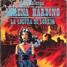 Cómics: 11 LORENA HARDING LA LOCURA DE LORENA JOSE MALLORQUI BIBLIOTECA BURU LAN BOLSILLO 1970
