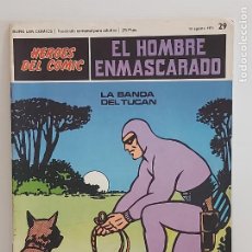 Cómics: EL HOMBRE ENMASCARADO / 29 / LA BANDA DEL TUCÁN / ED: BURU LAN-1971 / BUEN ESTADO