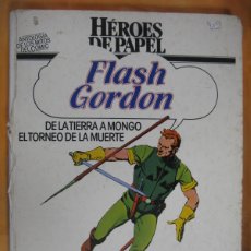 Cómics: FLASH GORDON - DE LA TIERRA A MONGO / EL TORNEO DE LA MUERTE - HEROES DE PAPEL