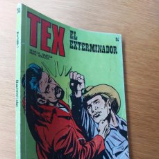 Cómics: TEX N.º 66 (DE 92). EL EXTERMINADOR. RÚSTICA. BURU LAN. 1971.