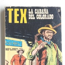 Cómics: TEX Nº31 LA CABAÑA DEL COLORADO, ED. BURU LAN-COMIC, TEBEO, EDITORIALES CLASICAS.
