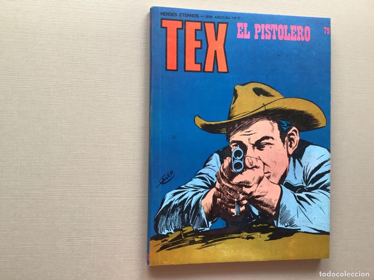 C&oacute;mics: TEX 79 EL PISTOLERO EXCELENTE ESTADO - Foto 1