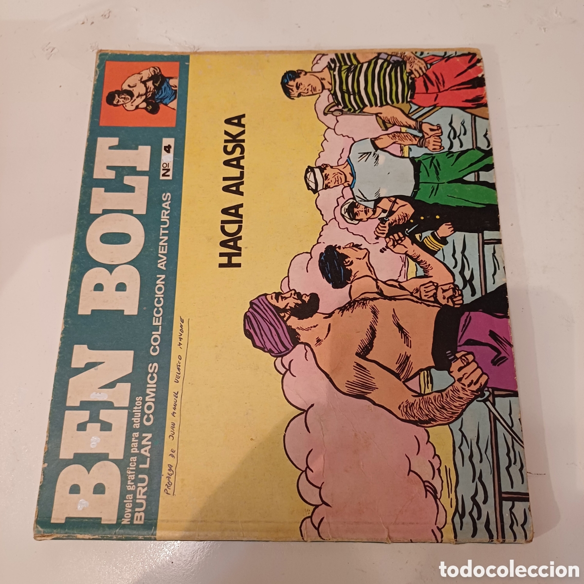 C&oacute;mics: Comic BEN BOLT N&deg; 4 Buru Lan Hacia Alaska - Foto 1