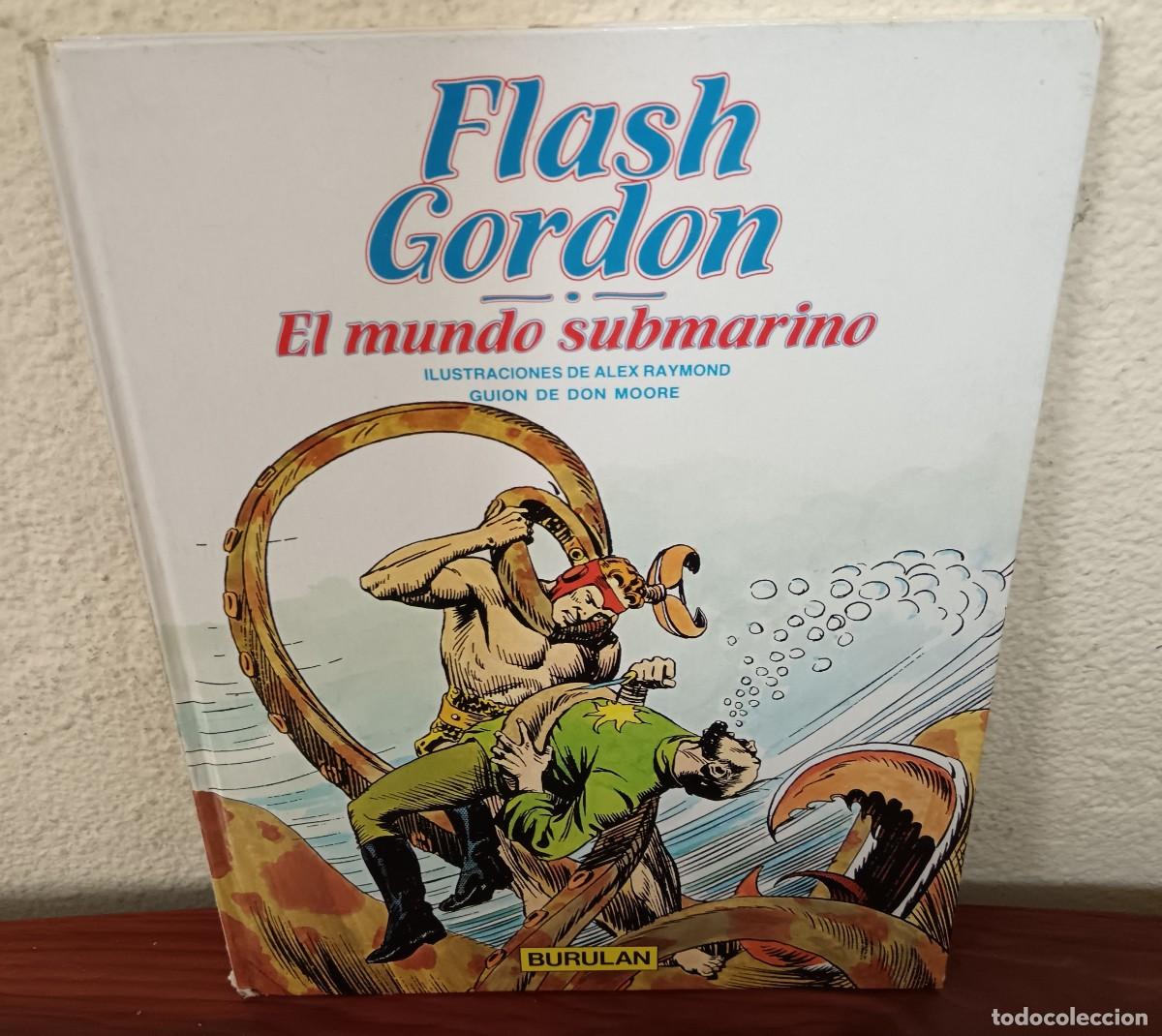 C&oacute;mics: FLASH GORDON N&ordm; 5 EL MUNDO SUBMARINO DON MOORE BURU LAN A&Ntilde;O 1983