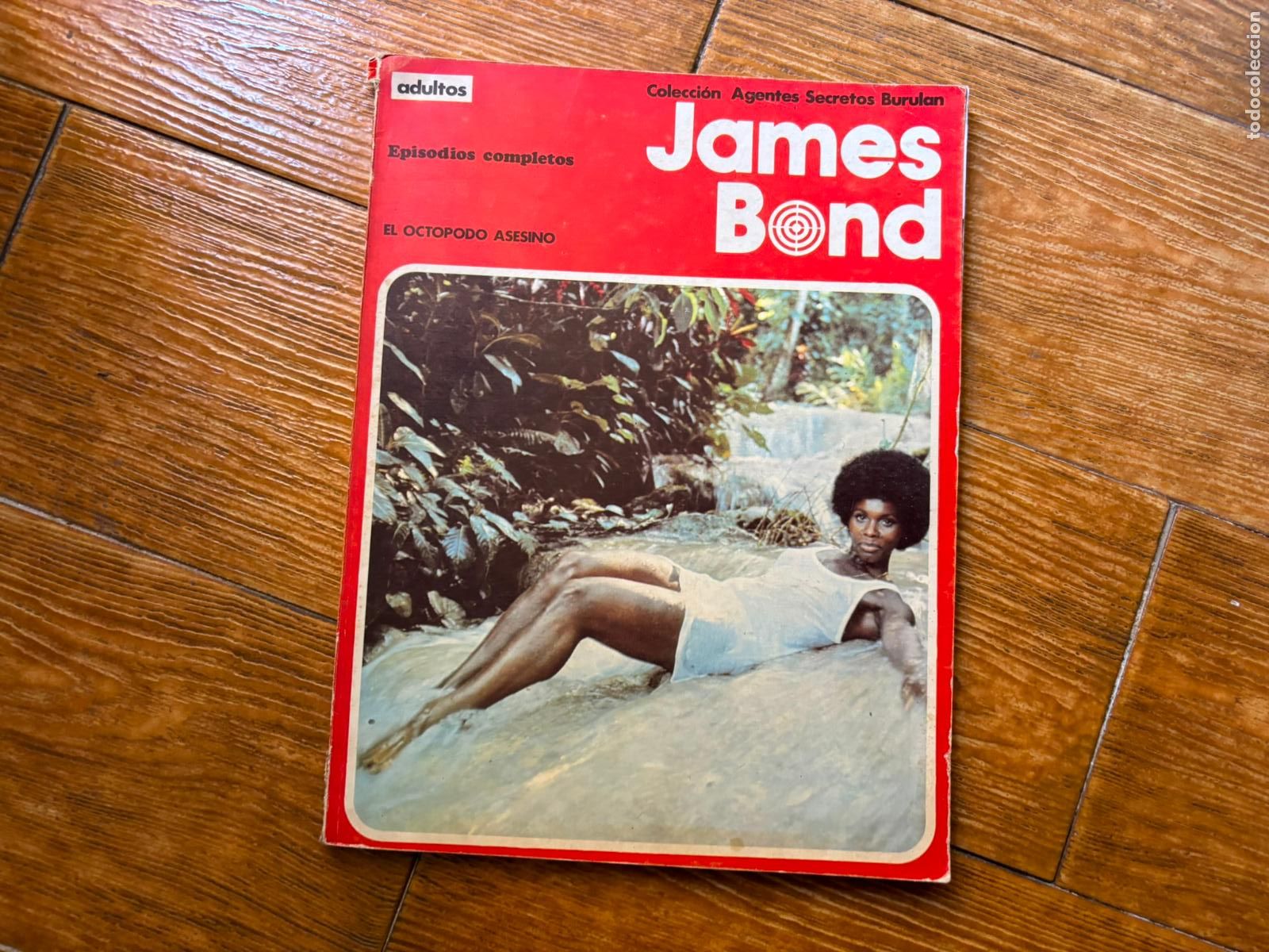 C&oacute;mics: JAMES BOND EL OCTOPODO ASESINO ( ALBUM N&ordm; 4 DE 120 PAGINAS ). EDITORIAL BURU LAN 1974