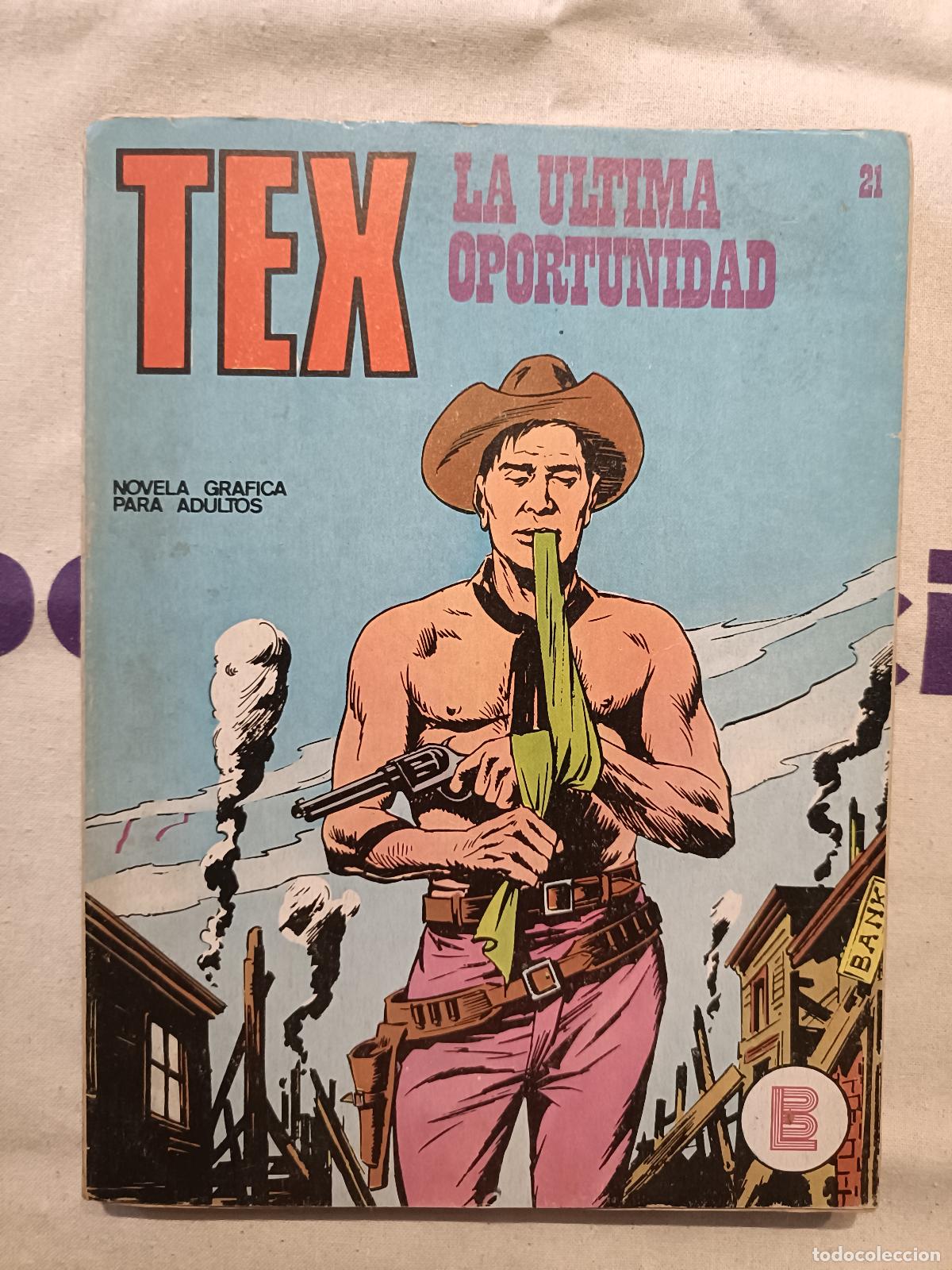C&oacute;mics: Tex - n&ordm; 21, La &Uacute;ltima Oportunidad - Buru Lan Ediciones