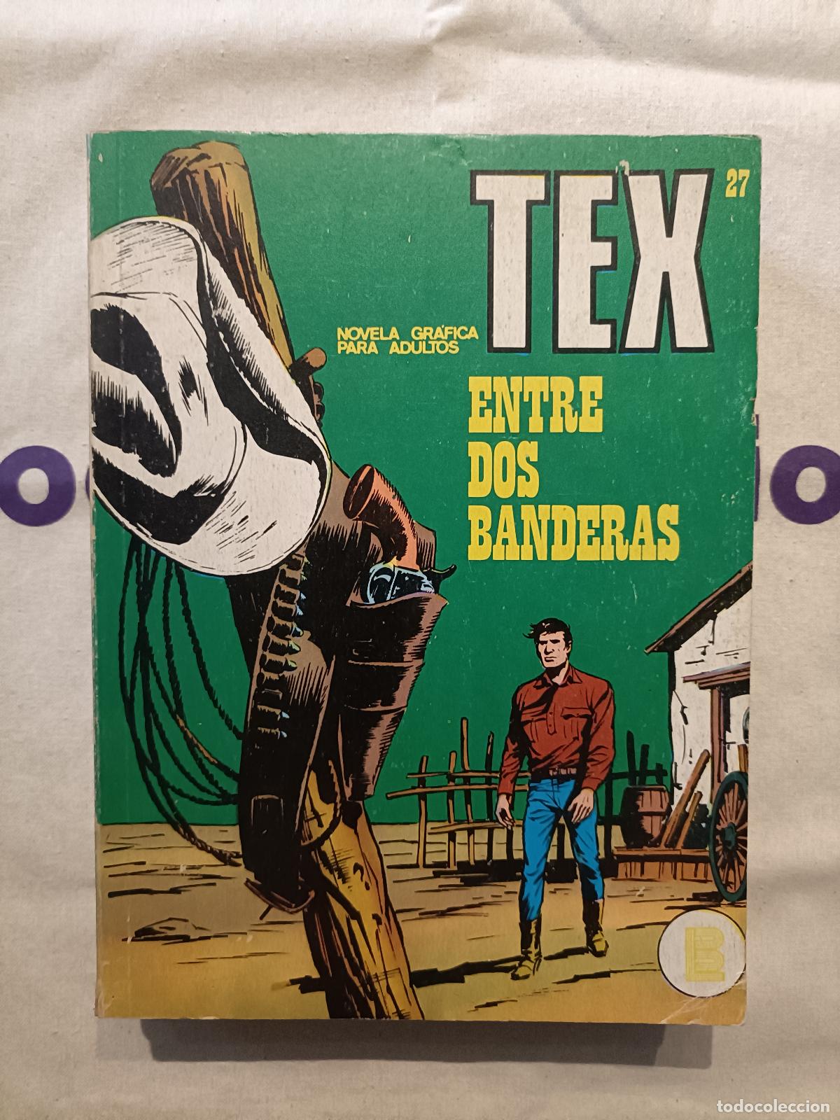 C&oacute;mics: Tex - n&ordm; 27, Entre dos banderas - Buru Lan Ediciones