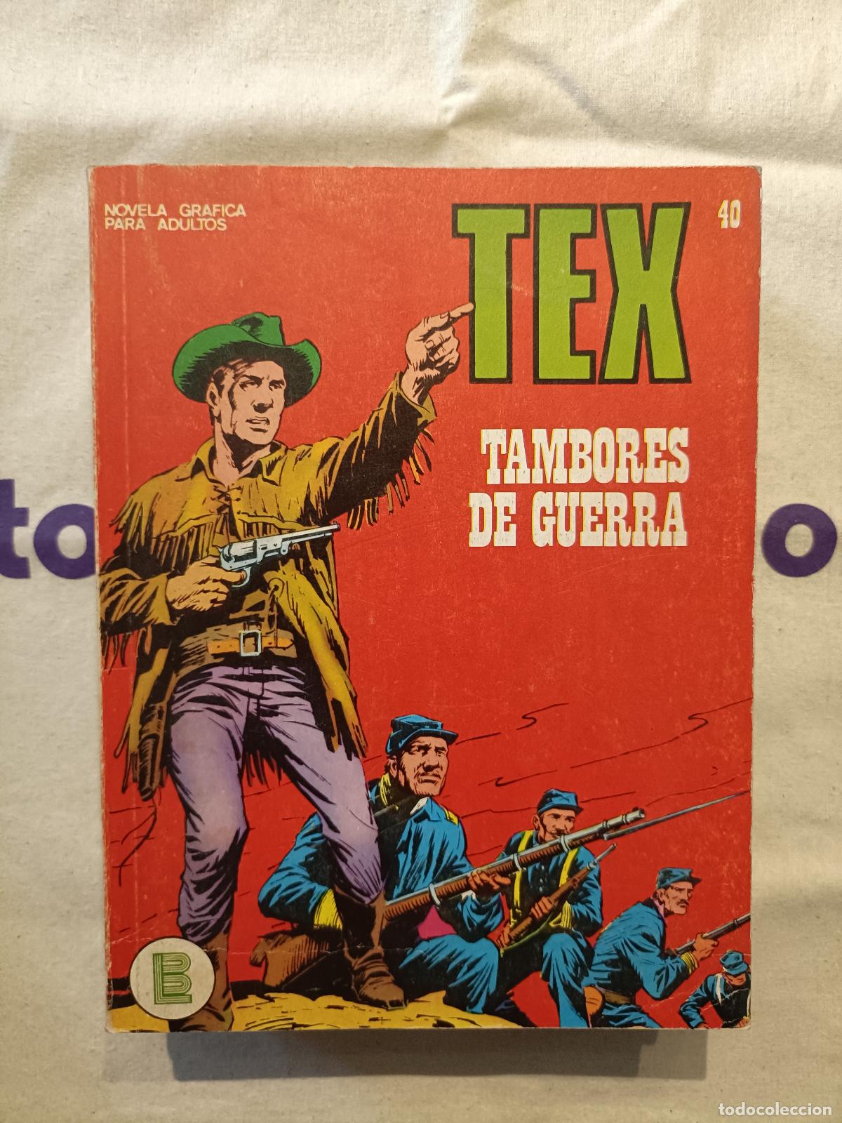 C&oacute;mics: Tex - n&ordm; 40, Tambores de Guerra - Buru Lan Ediciones