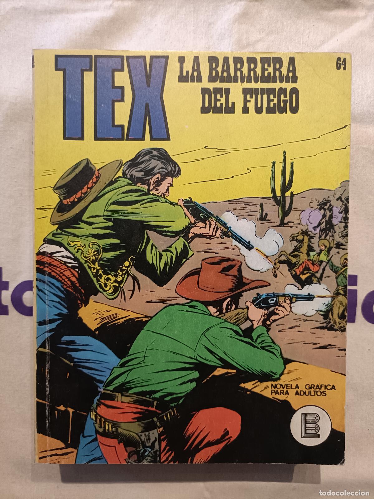 C&oacute;mics: Tex - n&ordm; 64, La Barrera del Fuego - Buru Lan Ediciones