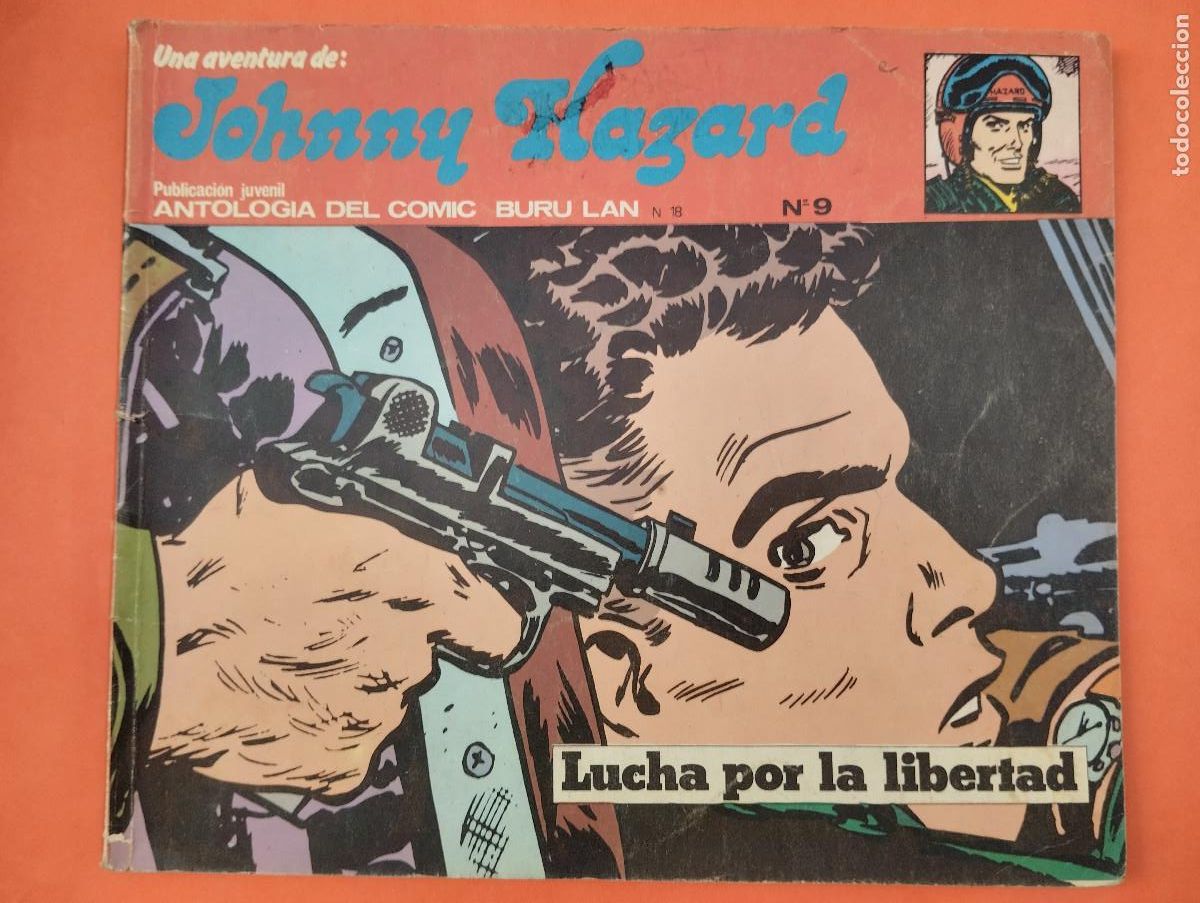 C&oacute;mics: JOHNNY HAZARD. N&ordm; 9. LUCHA POR LA LIBERTAD. BURU LAN COMICS