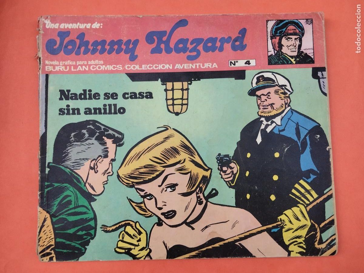 Comics: JOHNNY HAZARD. N&ordm; 4. NADIE SE CASA SIN ANILLO. BURU LAN COMICS