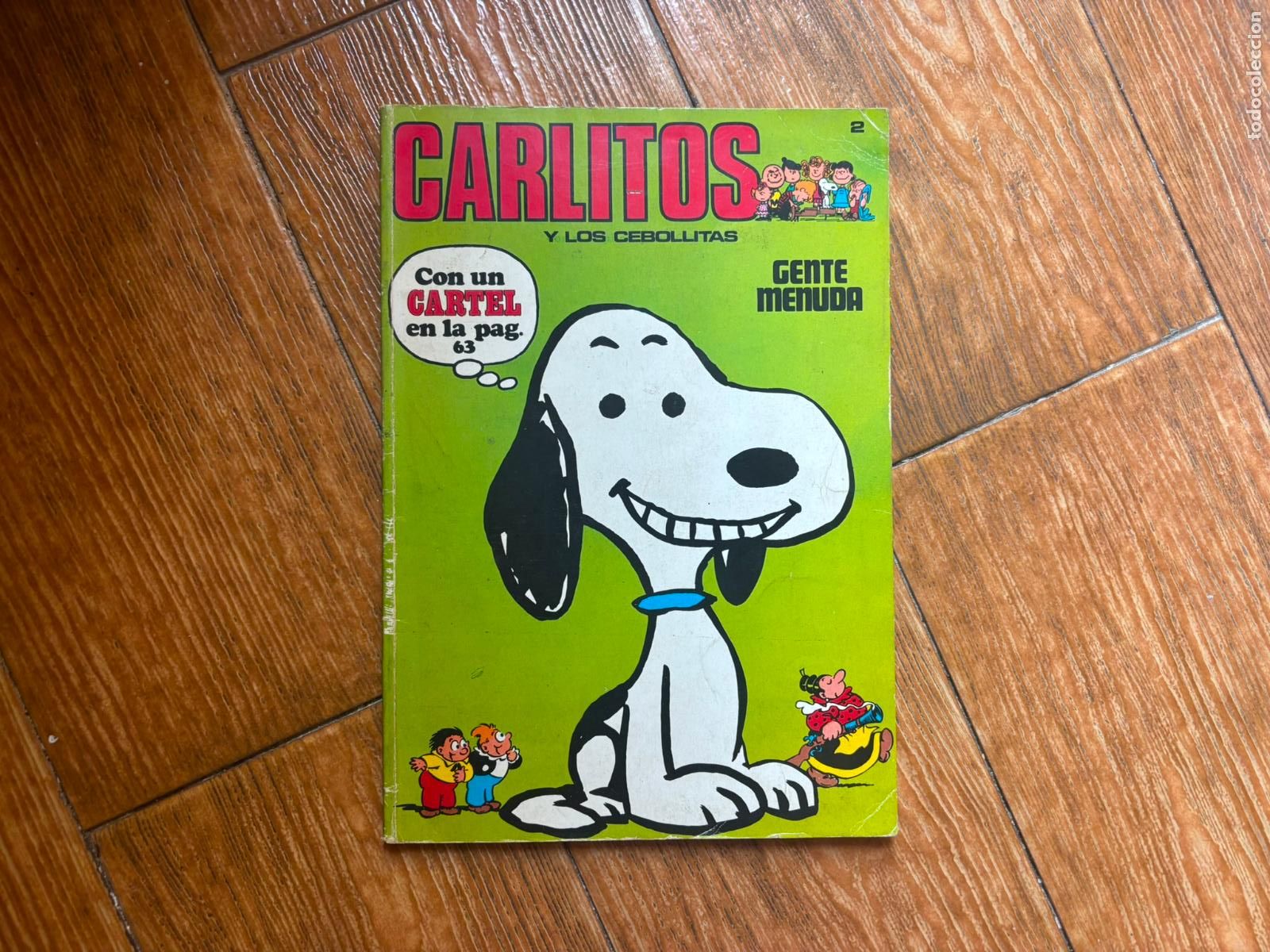 C&oacute;mics: CARLITOS SNOOPY Y LOS CEBOLLITAS N&ordm; 2 BURULAN BURU LAN 1971