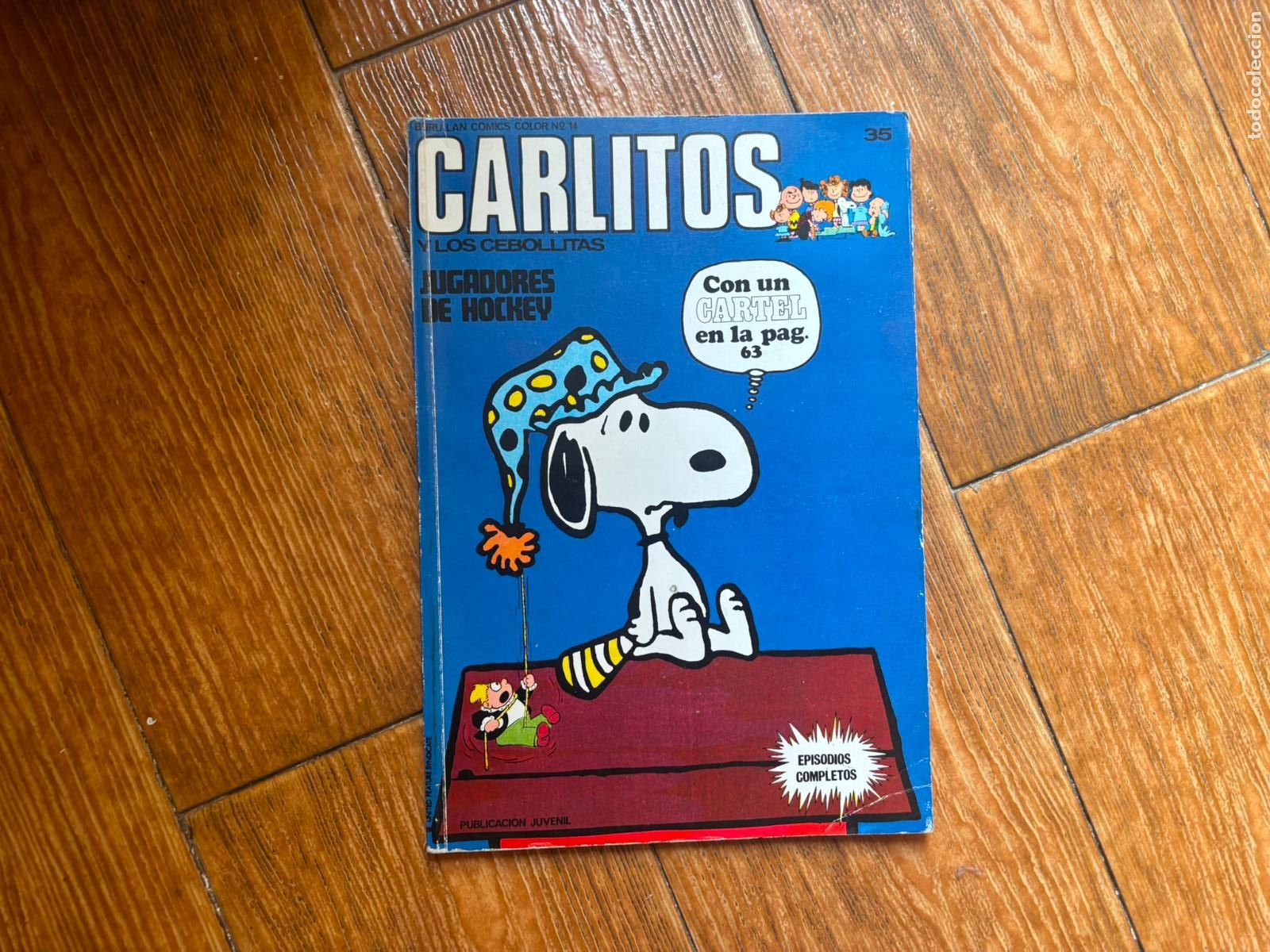C&oacute;mics: CARLITOS SNOOPY Y LOS CEBOLLITAS N&ordm; 35 BURULAN BURU LAN 1971