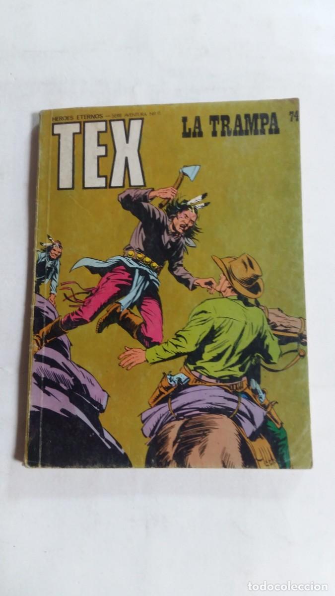 C&oacute;mics: Tex, N&deg;74, La Trampa, Buru Lan Ediciones - Foto 1