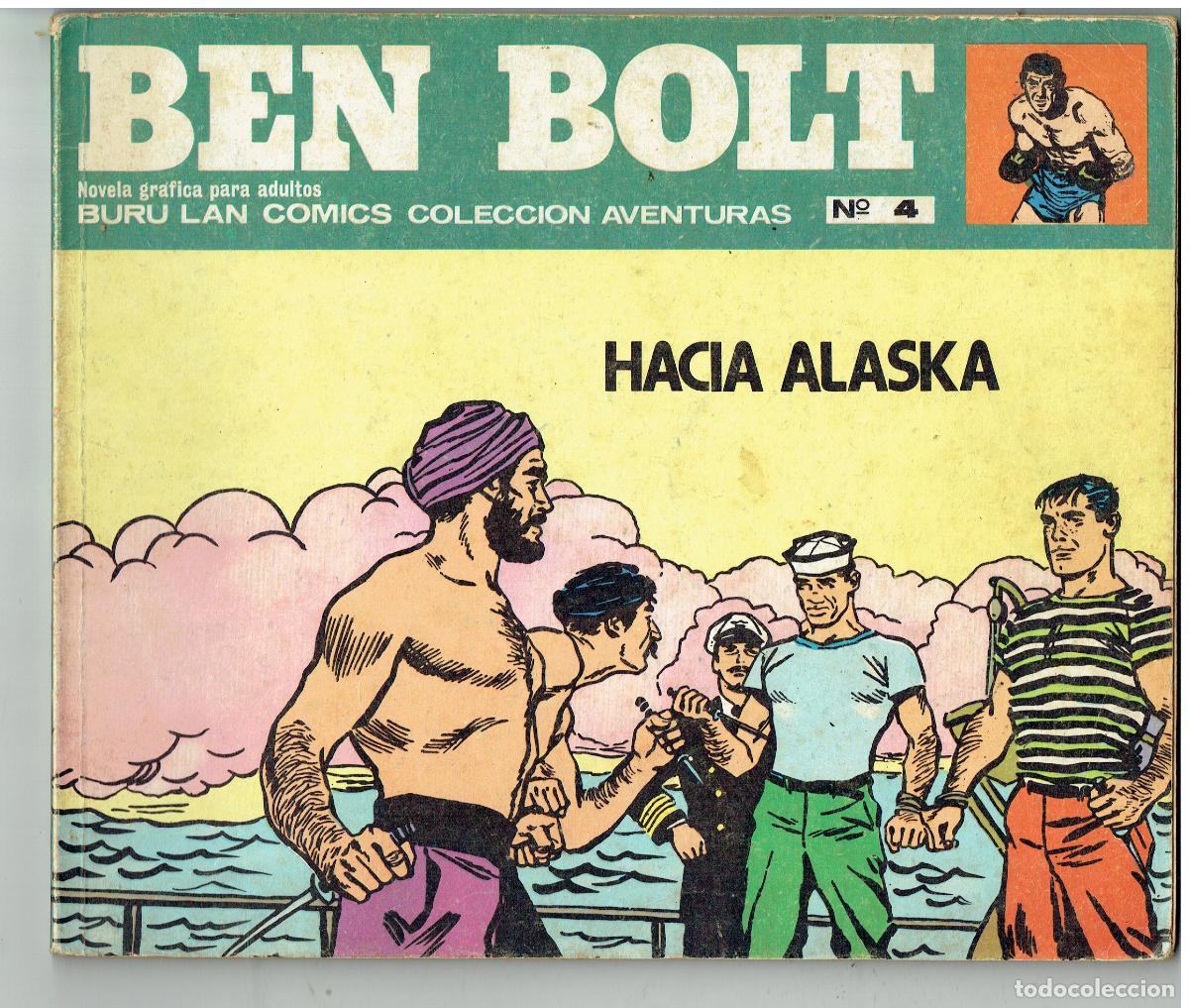 C&oacute;mics: BEN BOLT. N&ordm; 4. HAC&Iacute;A ALASKA. ANTOLOG&Iacute;A DEL COMIC. BURU LAN, 1973.(B/48.2 RUM )