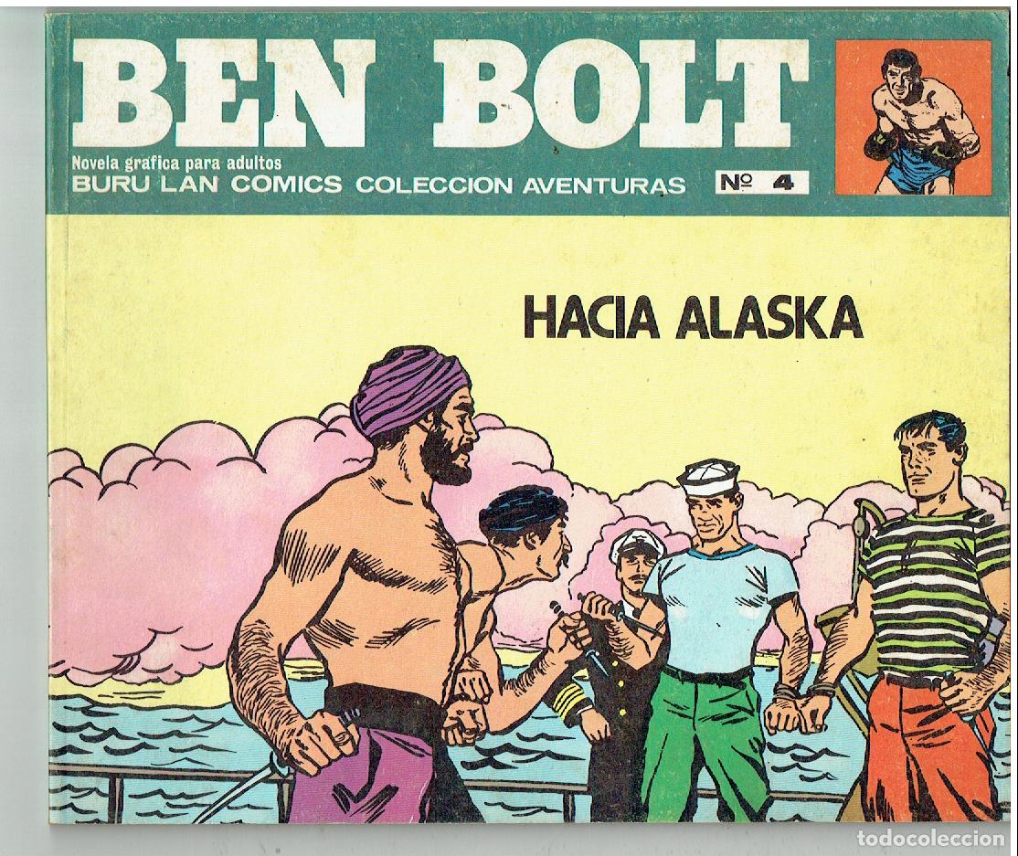 C&oacute;mics: BEN BOLT. N&ordm; 4. HACIA ALASKA. BURU LAND COMICS DE AVENTURAS. 1973. (B55.3 RUM)
