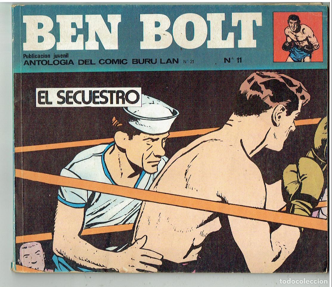 C&oacute;mics: BEN BOLT. N&ordm; 11. EL SECUESTRO. BURU LAND COMICS DE AVENTURAS. 1973. (B55.3 RUM)
