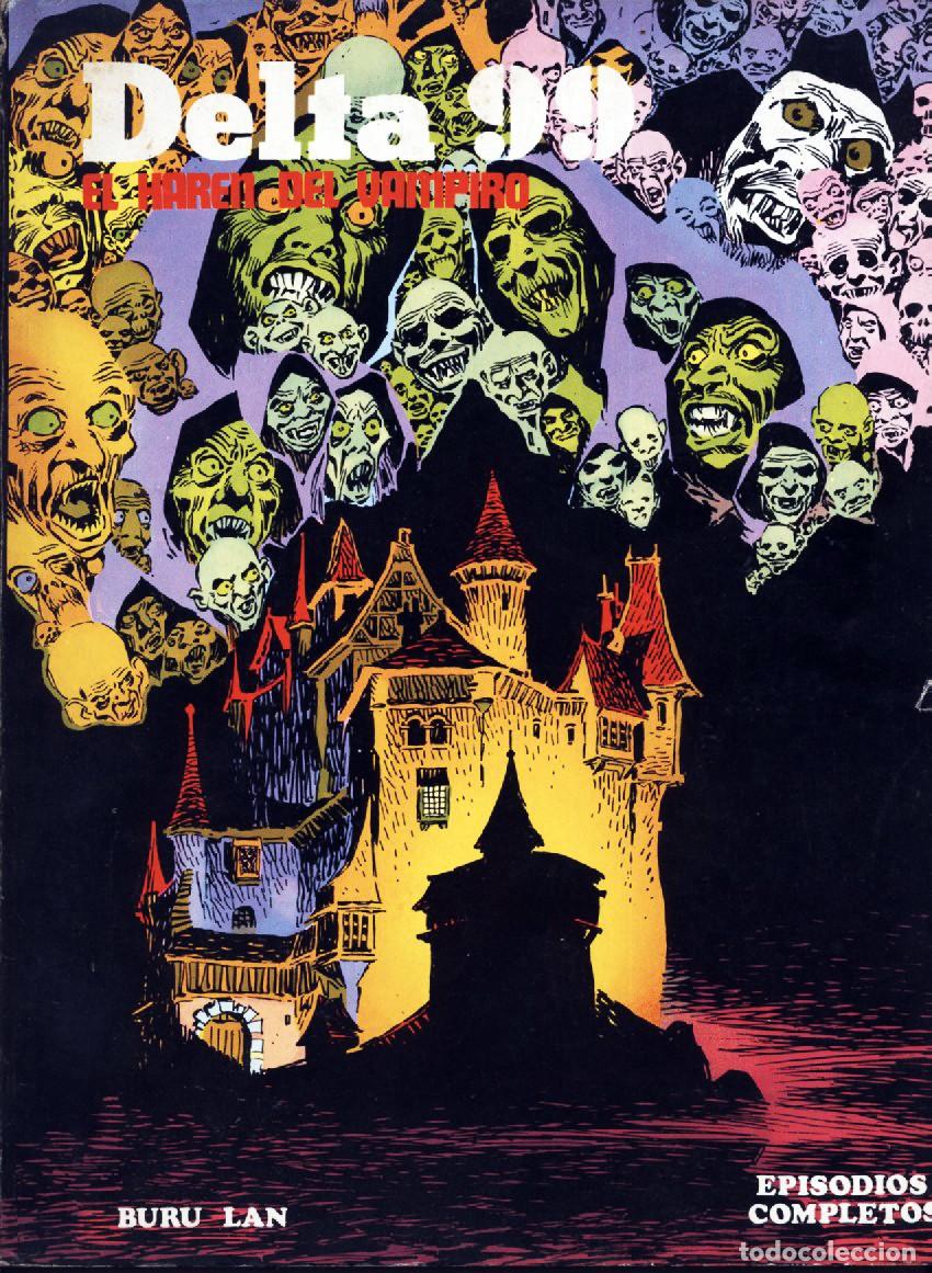 C&oacute;mics: Episodios completos Super Delta 99 El Haren del Vampiro Editorial Buru Lan 1974 120 P&aacute;ginas