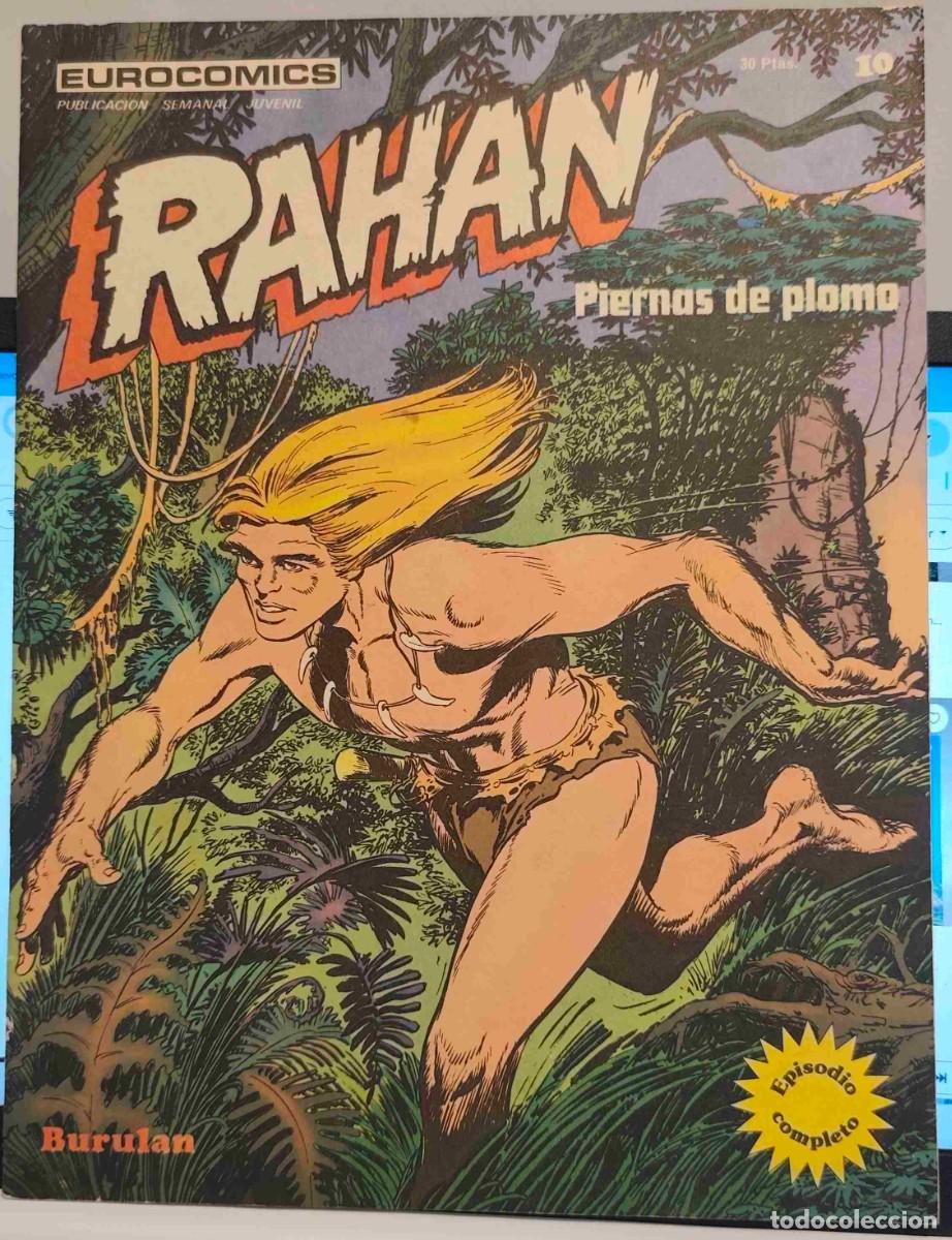 C&oacute;mics: RAHAN N&ordm; 10 - PIERNAS DE PLOMO - BURULAN 1974 - R.LECUREUX - EUROCOMICS - EPISODIO COMPLETO