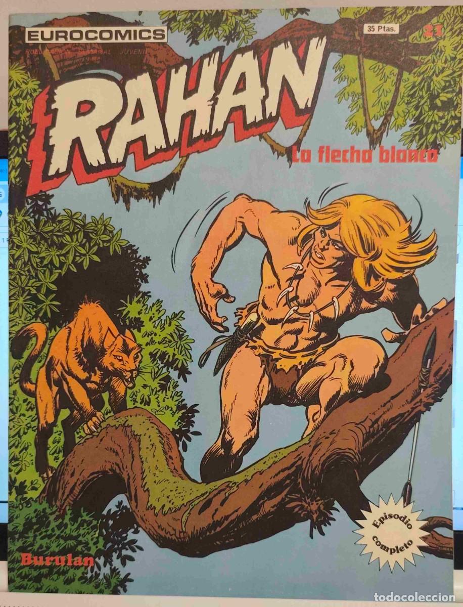 C&oacute;mics: RAHAN - N&ordm; 21 - LA FLECHA BLANCA - BURULAN 1974 - R.LECUREUX - EPISODIO COMPLETO