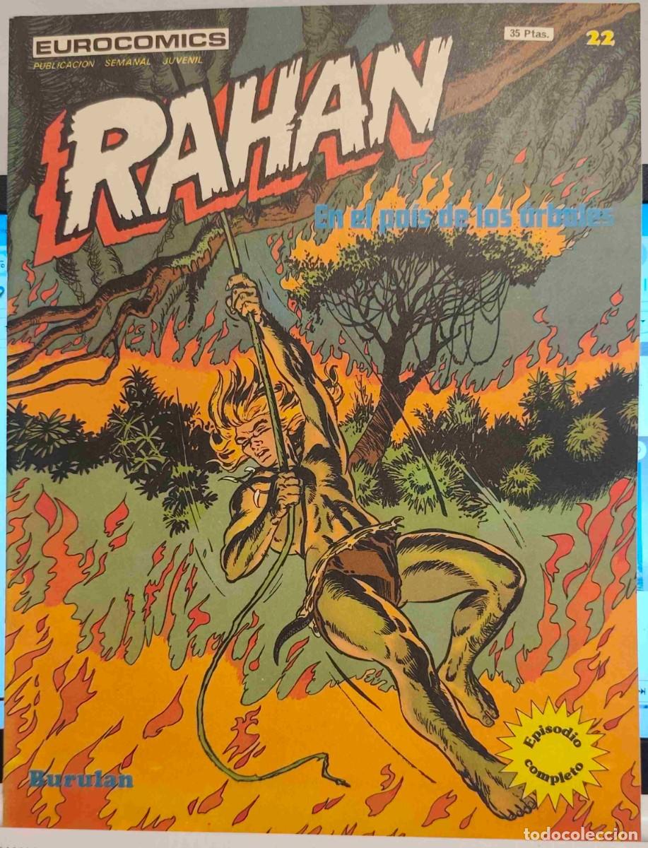 C&oacute;mics: RAHAN - N&ordm; 22 - EN EL PAIS DE LOS ARBOLES - BURULAN 1974 - R.LECUREUX - EPISODIO COMPLETO
