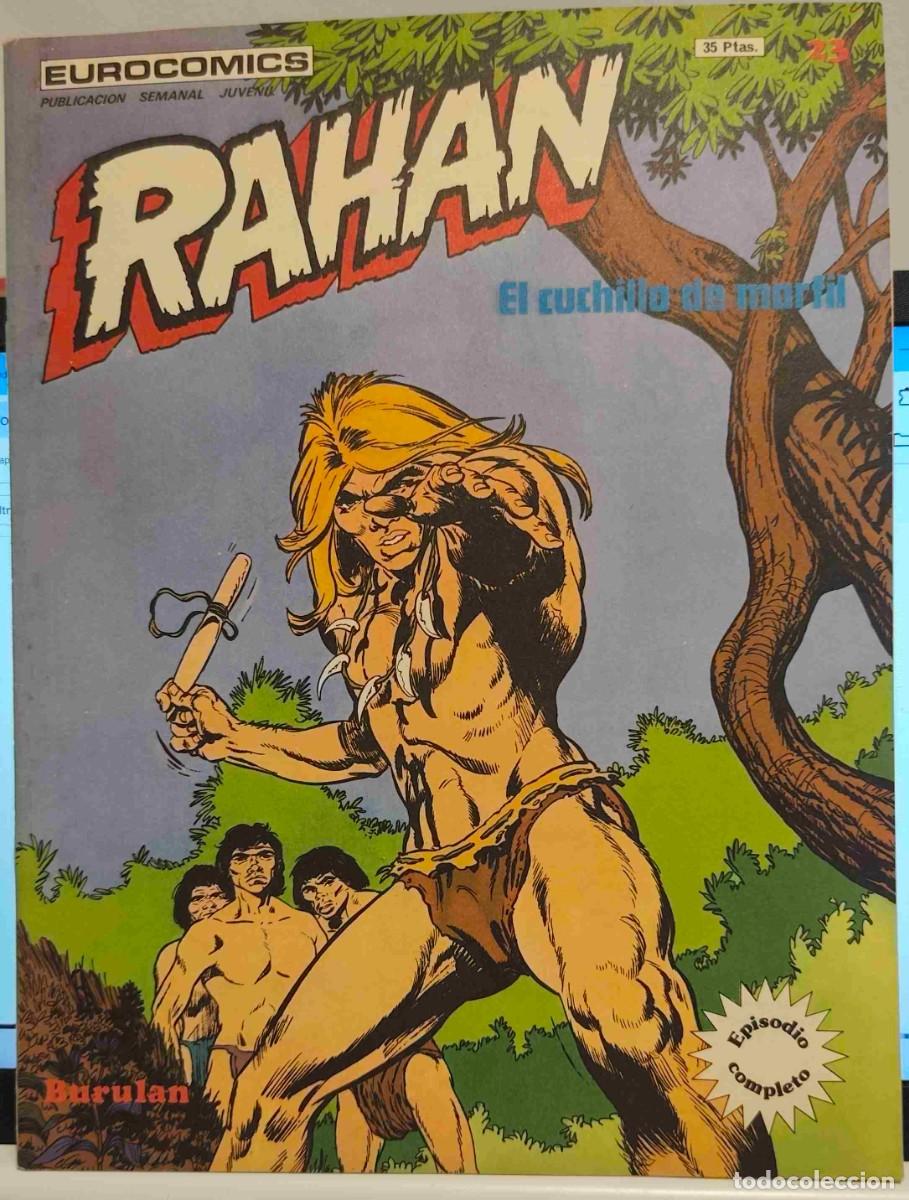C&oacute;mics: RAHAN - N&ordm; 23 - EL CUCHILLO DE MARFIL - BURULAN 1974 - R.LECUREUX - EPISODIO COMPLETO