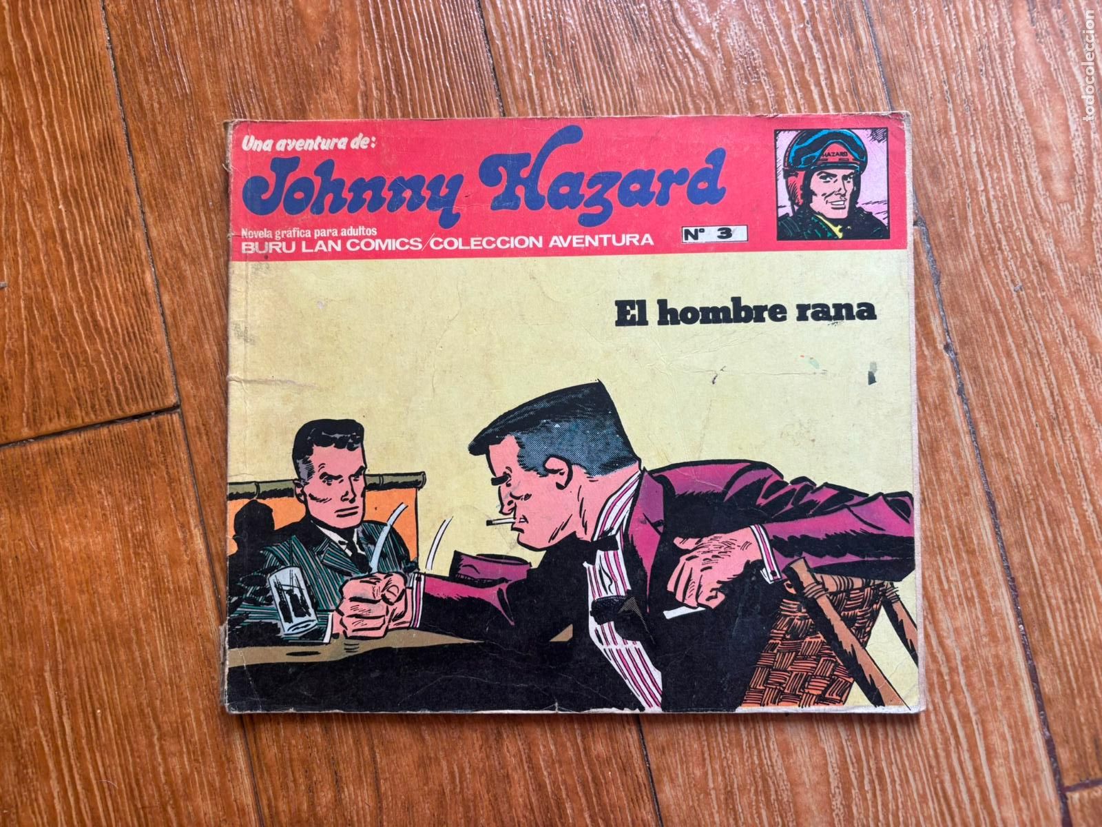 C&oacute;mics: JOHNNY HAZARD N&ordm; 3 EL HOMBRE RANA EDITORIAL BURULAN BURU LAN