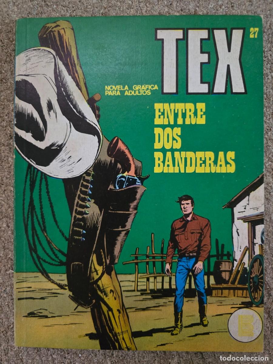 C&oacute;mics: Tex.Numero 27.Entre dos Banderas.Buru Lan