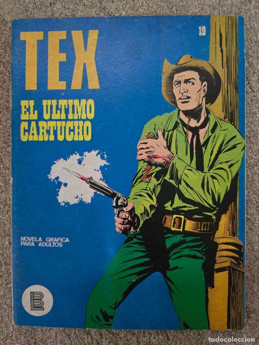 C&oacute;mics: Tex.Numero 19.El Ultimo Cartucho.Buru Lan