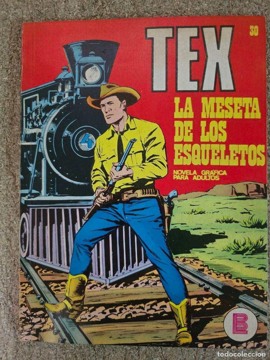 C&oacute;mics: Tex.Numero 30.La Meseta de los Esqueletos.Buru Lan