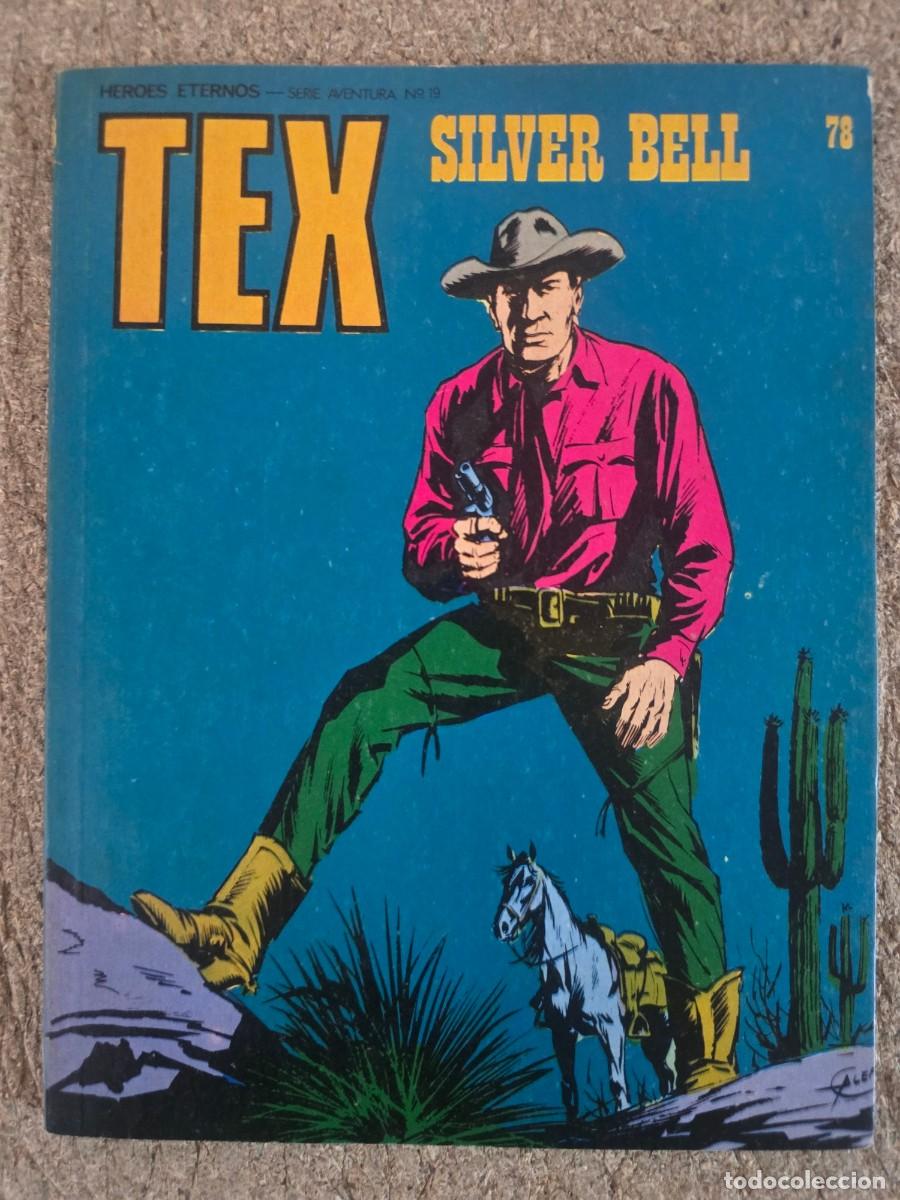 C&oacute;mics: Tex.Numero 78.Silver Bell.Buru Lan - Foto 1