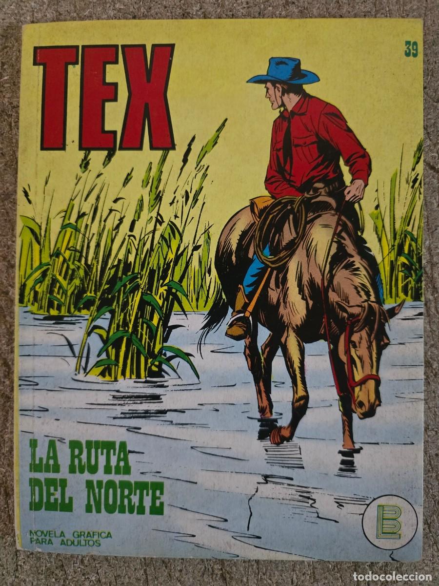 C&oacute;mics: Tex.Numero 39.La Ruta del Norte.Buru Lan