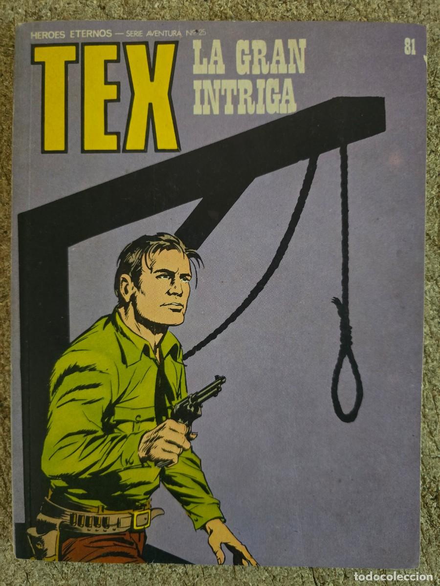 C&oacute;mics: Tex.Numero 81.La gran Intriga.Buru Lan