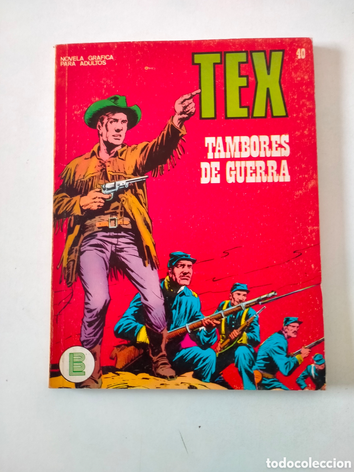 C&oacute;mics: TEX N&Uacute;MERO 40 BURU LAN EDICIONES A&Ntilde;O 1972 - Foto 1