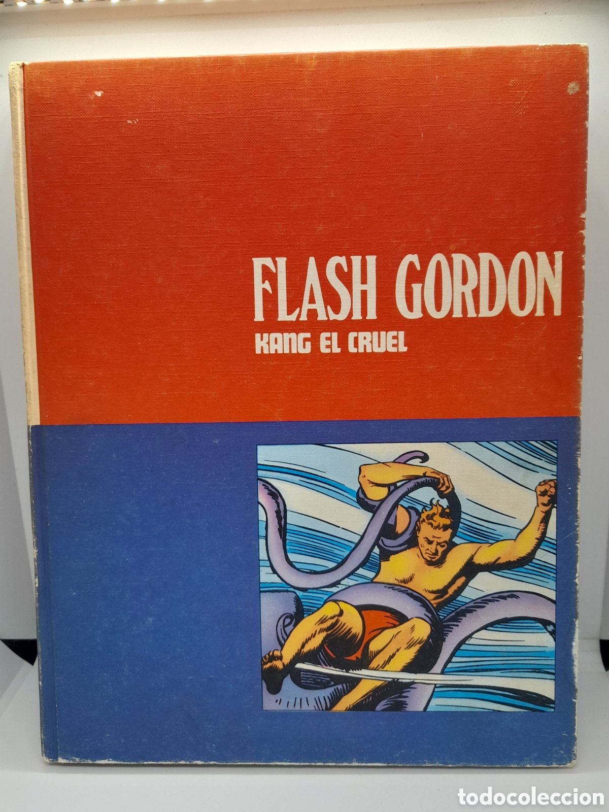 C&oacute;mics: FLASH GORDON. BURU LAN. A&Ntilde;O 1972. KANG EL CRUEL. TOMO 3. PASTA DURA