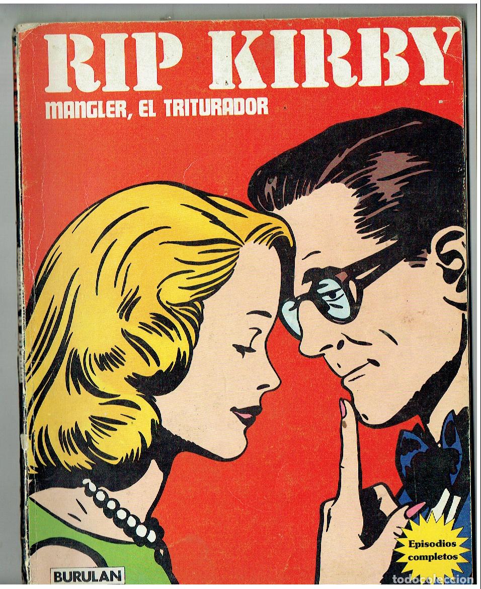 C&oacute;mics: RIP KIRBY. MANGLER, EL TRITURADOR. EPISODIOS COMPLETOS. BURU LAN. 1973. (B/39.3 RUM)