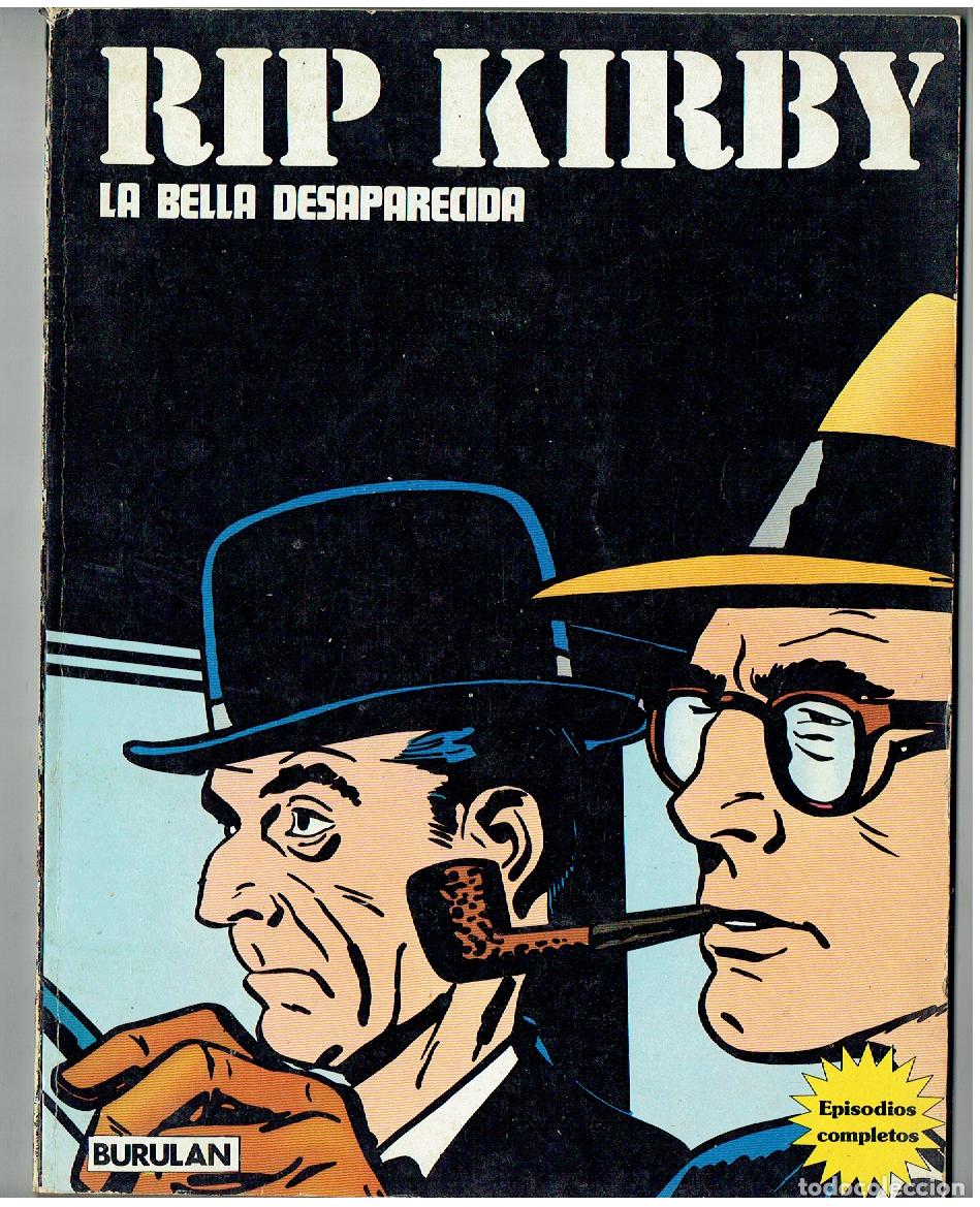 C&oacute;mics: RIP KIRBY. LA BELLA DESAOARECIDA. EPISODIOS COMPLETOS. BURU LAN. 1973. (B/39.3 RUM)