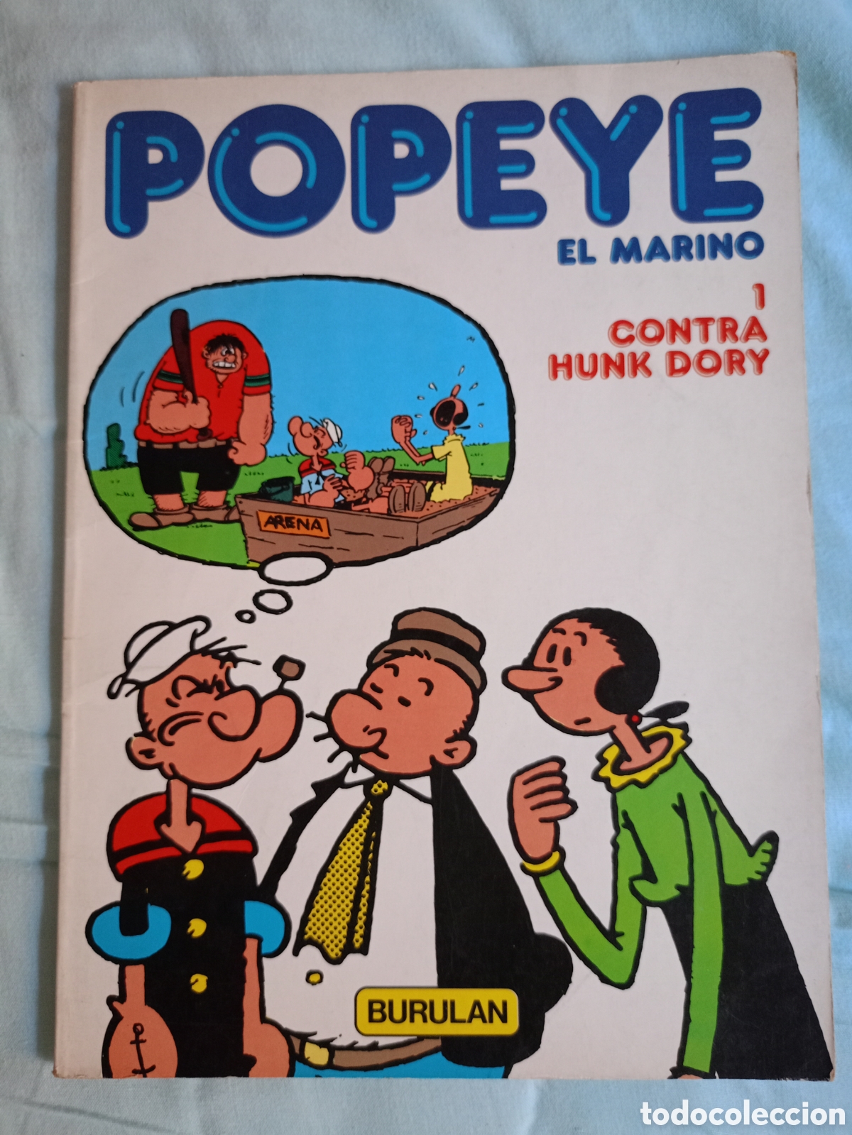 Comics: POPEYE-BURUL&Aacute;N-II EPOCA- &Aacute;LBUM N&ordm; 1- &acute;CONTRA HUNK DORY`- 1983-BUENO-DIFICIL