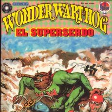 Comics: WONDER WART-HOG. EL SUPERSERDO POR GILBERT SHELTON NUMERO 3. Lote 10946592