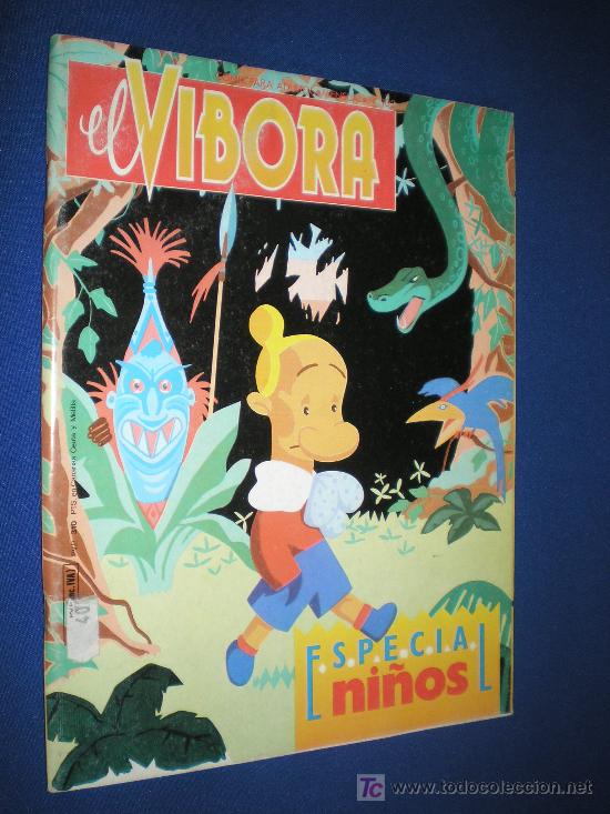 C&oacute;mics: EL VIBORA - ESPECIAL NI&Ntilde;OS - EDICIONES LA C&Uacute;PULA - Foto 1