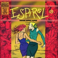 Cómics: ESPIRAL - DAVID LOPEZ LOPEZ - SERIE ILIMITADA - Nº 4 - BRUT COMIX - LA CUPULA