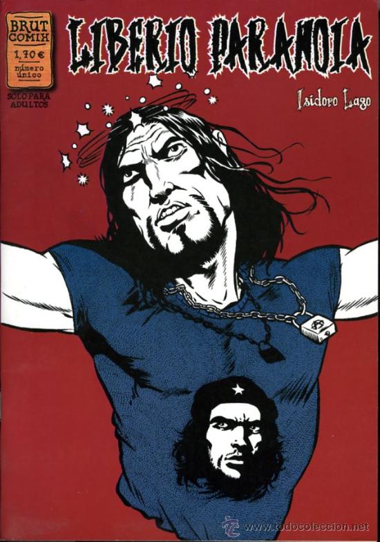 C&oacute;mics: LIBERIO PARANOIA - ISIDORO LAGO - NUMERO UNICO - BRUT COMIX - LA CUPULA - Foto 1