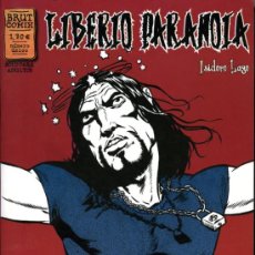 Cómics: LIBERIO PARANOIA - ISIDORO LAGO - NUMERO UNICO - BRUT COMIX - LA CUPULA. Lote 19859392